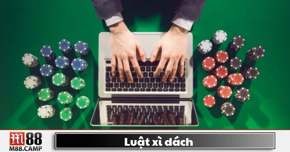 Luật chơi xì dách là gì? Giới thiệu về trò chơi bài hấp dẫn tại M88