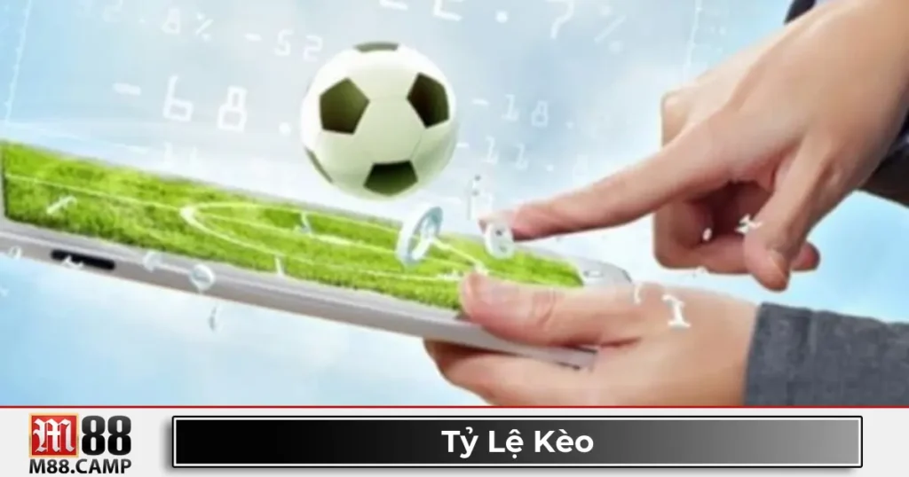 Tỷ Lệ Kèo M88 - Hướng Dẫn Đọc Kèo Và Đặt Cược Chính Xác 5 Tỷ lệ kèo là gì? Giới thiệu hệ thống kèo cược tại M88